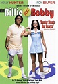When Billie Beat Bobby - Película 2001 - SensaCine.com