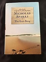 The Last Song by Nicholas Sparks: Grand Central Publishing ...