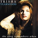 Trisha Yearwood - The Song Remembers When (CD) | Discogs