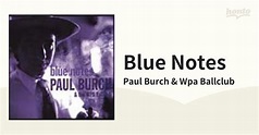 Blue Notes【CD】/Paul Burch & Wpa Ballclub [182] - Music：honto本の通販ストア