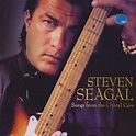 Steven Seagal - Songs from the Crystal Cave Lyrics and Tracklist | Genius