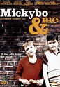 BoyActors - Mickybo and Me (2004)