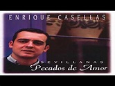 Enrique Casellas - Pecados de amor - YouTube
