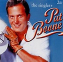 The Singles +, Pat Boone | CD (album) | Muziek | bol.com