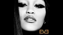 Eve - She Bad Bad (Audio) - YouTube