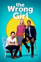 The Wrong Girl - Rotten Tomatoes