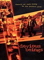 Best Buy: Devious Beings [DVD] [2002]