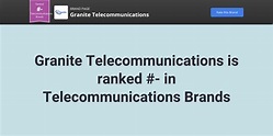 Granite Telecommunications NPS & Customer Reviews | Comparably