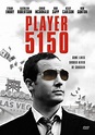 Player 5150 (2008) - Poster US - 352*500px