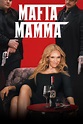 Mafia Mamma - Cartelera de Cine