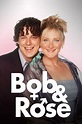 Bob & Rose (2001)