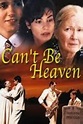 No puede ser el Cielo (2000) - FilmAffinity