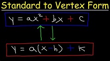Standard Form to Vertex Form? With Easy Examples - Get Education Bee