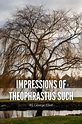 Impressions of Theophrastus Such (Annotated): George Eliot Epic Short ...