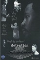 Detention (película 1998) - Tráiler. resumen, reparto y dónde ver ...