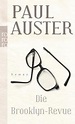Die Brooklyn-Revue: Roman von Paul Auster bei LovelyBooks (Roman)