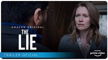 The Lie - Tráiler Oficial | Amazon Prime Video - YouTube
