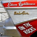 Edison Lighthouse - On The Rocks (2021) FLAC » HD music. Music lovers ...