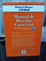 Manual De Derecho Comercial Daniel Roque Vítolo – Clave Bursátil