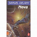 Nova roman - Samuel Ray Delany - Achat Livre | fnac