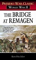 The Bridge at Remagen by Ken Hechler - Penguin Books Australia
