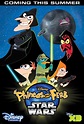Poster Revealed For Phineas and Ferb: Star Wars