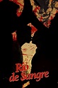 Río de sangre Pictures - Rotten Tomatoes