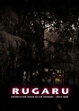 Rugaru (2012) - Filmweb