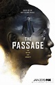 The Passage - Serie 2019 - SensaCine.com