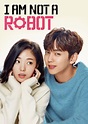 I Am Not a Robot (Korean Series)