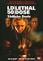 LD 50 Lethal Dose - Tödliche Dosis - 8717418022648 - Disney DVD Database