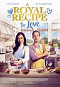 A Royal Recipe for Love (TV Movie 2023) - IMDb