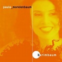 Berimbaum by Paula Morelenbaum - Music Charts