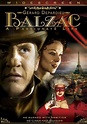 Balzac: A Life of Passion (TV Movie 1999) Honoré de Balzac was a man ...
