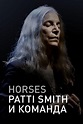 [Linea Ver] Horses: Patti Smith and Her Band [2018] Película Completa En Español Latino Gratis