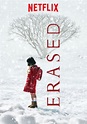 Recensione: Erased - Serie Originale Netflix