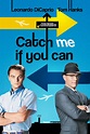 Catch Me If You Can (2002) - Posters — The Movie Database (TMDB)
