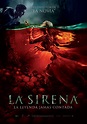 La Sirena: lanzamiento trailer oficial y afiche oficial