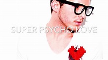 Super Psycho Love- Simon Curtis - YouTube