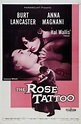 La rosa tatuada (The rose tattoo) (1955) – C@rtelesmix