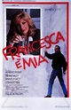 Francesca è mia (1986) - FilmAffinity