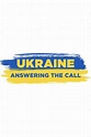 Ukraine: Answering the Call (2022) - Posters — The Movie Database (TMDB)