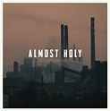 Atticus Ross, Leopold Ross , And Bobby Krlic - Almost Holy (Original ...