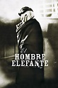 El Hombre Elefante, ver ahora en Filmin