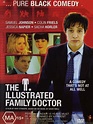 The Illustrated Family Doctor, un film de 2005 - Télérama Vodkaster