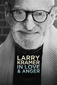 Larry Kramer In Love & Anger (2015) - Full Movie Watch Online