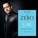 Resumo do livro "De Zero a Um", de Peter Thiel