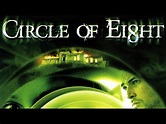 CIRCLE OF EIGHT |Movie Review| - YouTube