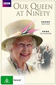 Our Queen at Ninety | Movie 2016 | Cineamo.com