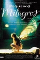 Pequeños milagros (1997) - Película Completa en Español Latino